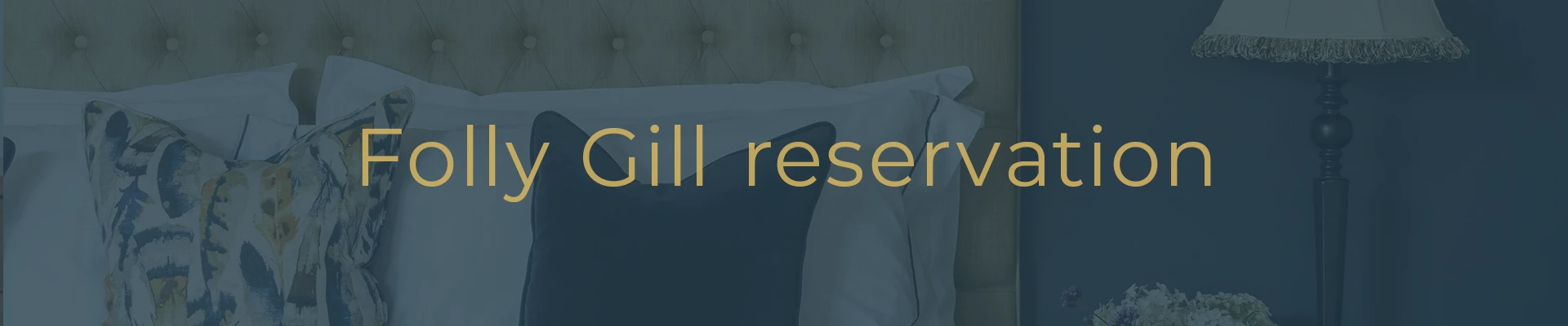 follygill reservation h400